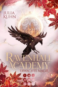 Ravenhall Academy 2: Erwachte Magie