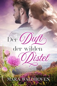 Der Duft der wilden Distel