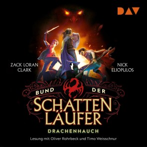 Bund der Schattenläufer - Teil 2: Drachenhauch