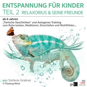 Entspannung für Kinder - Teil 2