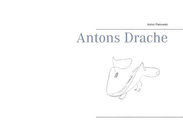 Antons Drache