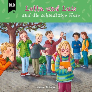 Lotta und Luis und die schmutzige Hose