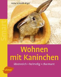 Wohnen mit Kaninchen