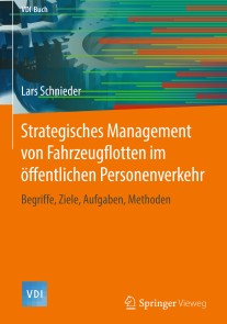 Strategisches Management von Fahrzeugflotten im öffentlichen Personenverkehr