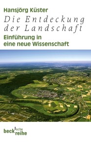 Die Entdeckung der Landschaft