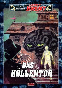 Larry Brent Classic 028: Das Höllentor