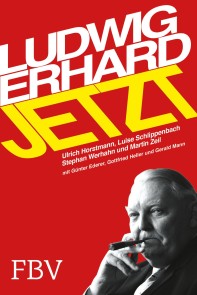 Ludwig Erhard jetzt