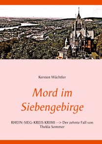 Mord im Siebengebirge