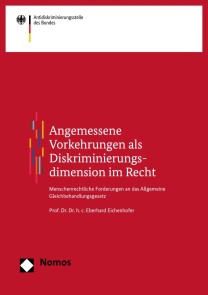 Angemessene Vorkehrungen als Diskriminierungsdimension im Recht