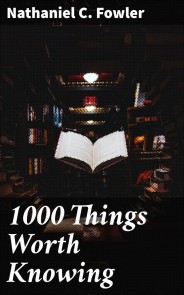 1000 Things Worth Knowing