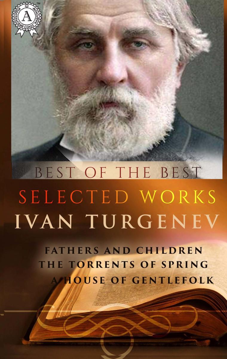 Selected works of Ivan Turgenev