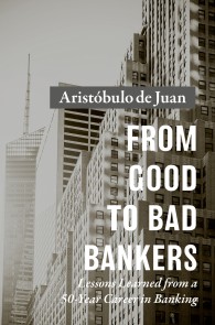 From Good to Bad Bankers