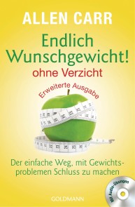 Endlich Wunschgewicht! - ohne Verzicht