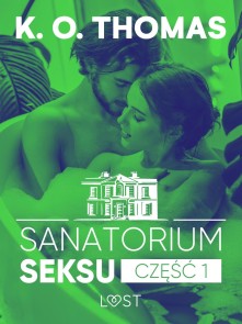 Sanatorium Seksu 1: Igor - seria erotyczna