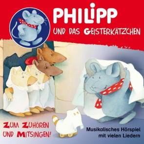 Philipp, die Maus, Philipp und das Geisterkätzchen