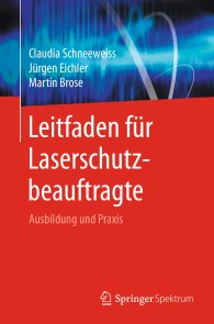 Leitfaden für Laserschutzbeauftragte