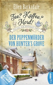 Tee? Kaffee? Mord! Der Puppenmörder von Hunter's Grove