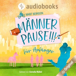 Männerpause für Anfänger