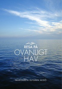 Resa på ovanligt hav