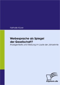 Werbesprache als Spiegel der Gesellschaft?