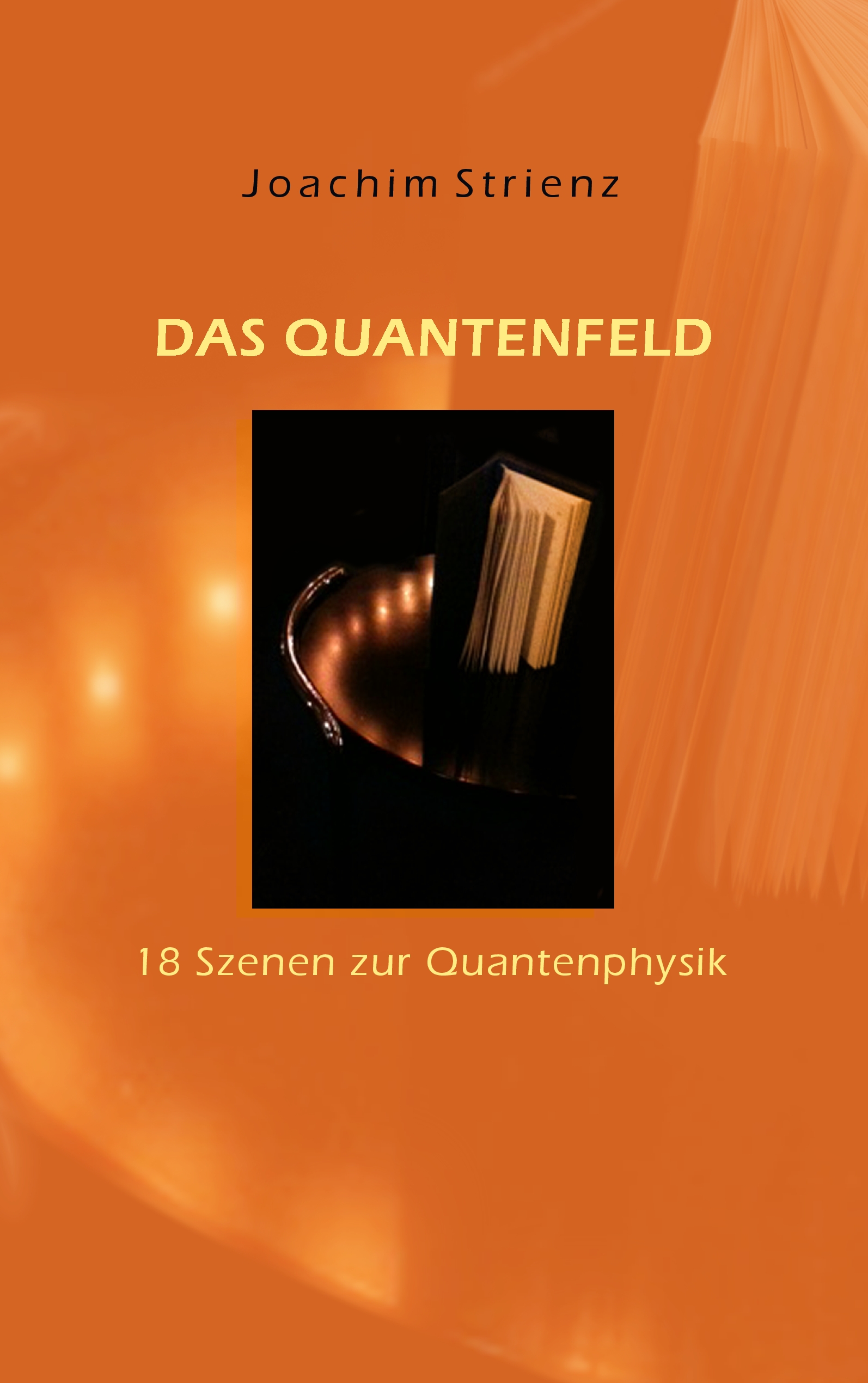 Das Quantenfeld