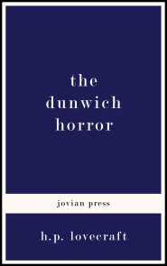 The Dunwich Horror