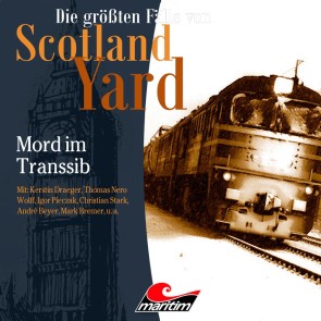 Die größten Fälle von Scotland Yard, Folge 38: Mord im Transsib