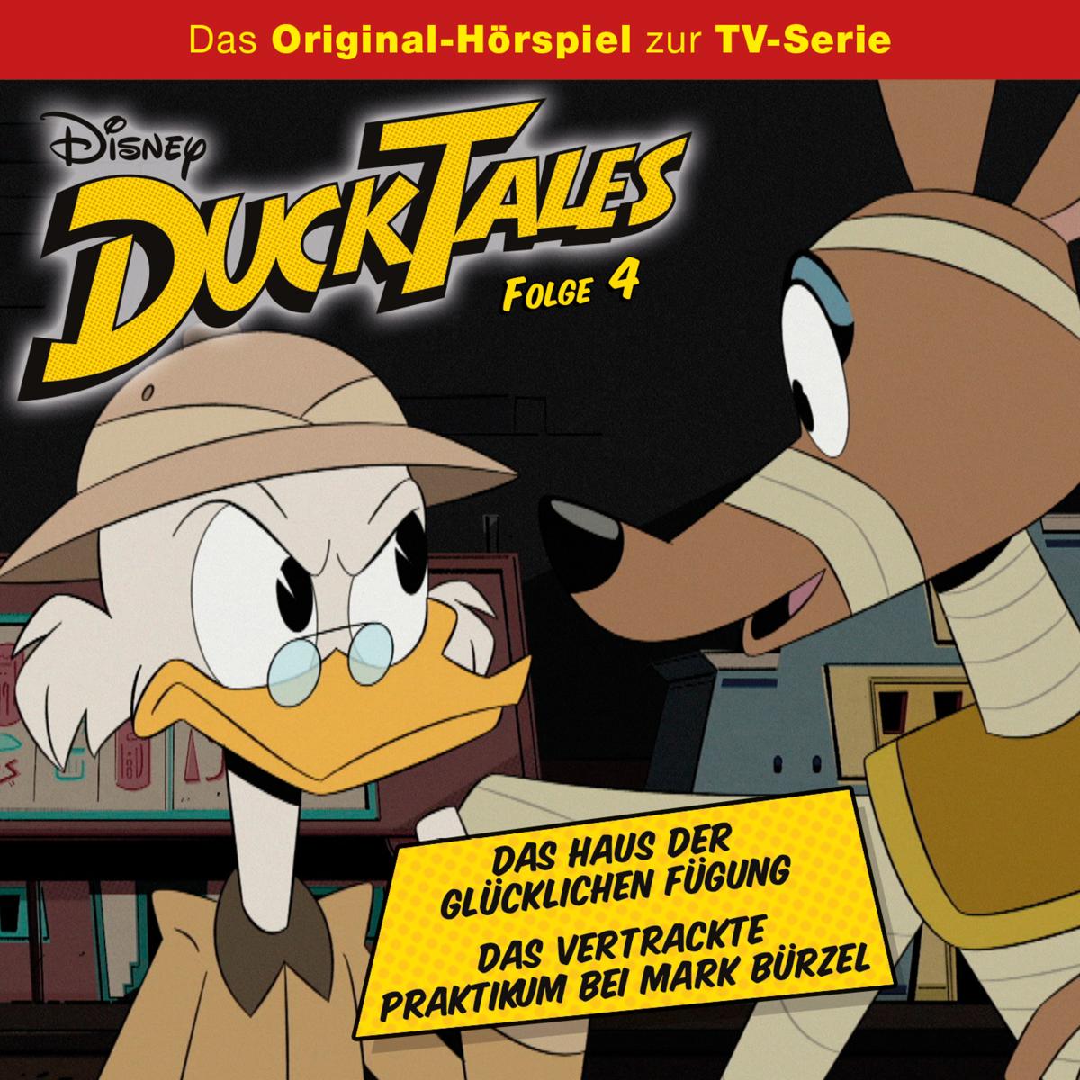 Disney/DuckTales - Folge 4: Das Haus der Glücklichen Fügung / Das vertrackte Praktikum bei Mark Bürzel