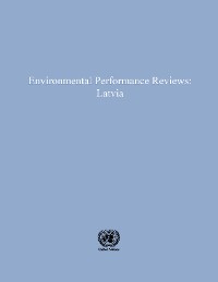 Environmental Performance Reviews: Latvia