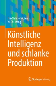 Künstliche Intelligenz und schlanke Produktion