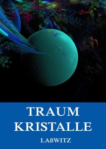 Traumkristalle