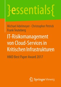 IT-Risikomanagement von Cloud-Services in Kritischen Infrastrukturen