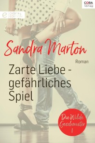 Zarte Liebe - gefährliches Spiel