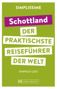 SIMPLISSIME - der praktischste Reiseführer der Welt Schottland