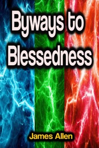 Byways to Blessedness