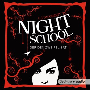 Night School 2. Der den Zweifel sät