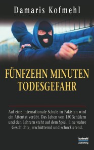 Fünfzehn Minuten Todesgefahr