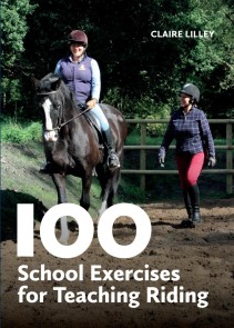 100 School Exercises for Teaching Riding