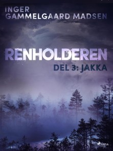 Renholderen 3: Jakka