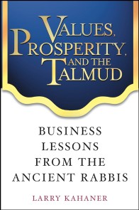 Values, Prosperity, and the Talmud