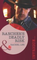 Rancher's Deadly Risk