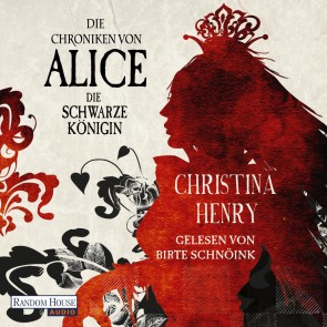 Die Chroniken von Alice - Die Schwarze Königin