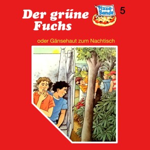 Der grüne Fuchs (oder Gänsehaut zum Nachtisch)