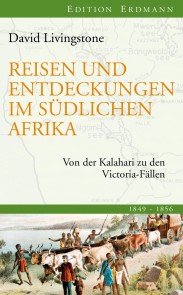 Reisen und Entdeckungen im südlichen Afrika