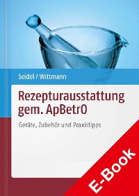 Rezepturausstattung gem. ApBetrO