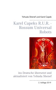 Karel Capeks R.U.R. - Rossum Universal Robots