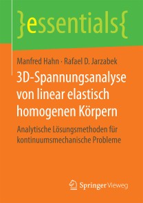 3D-Spannungsanalyse von linear elastisch homogenen Körpern