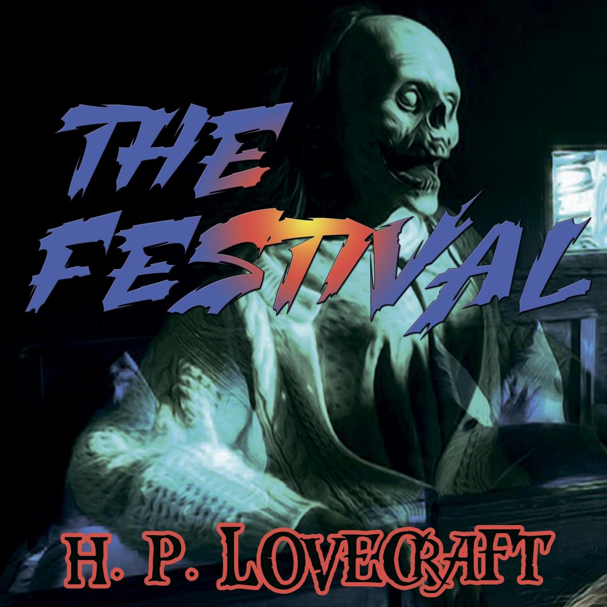 The Festival (Howard Phillips Lovecraft)