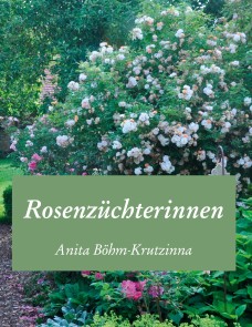 Rosenzüchterinnen