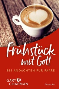 Frühstück mit Gott